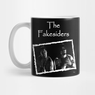 The Fakesiders Mug